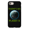 there is no planet  b earth day iPhone 8
