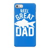 reel great dad iPhone 7 Case