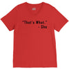 that's what she said quote V-Neck Tee