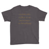 coffee is necessary Youth Tee