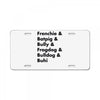 frenchies united License Plate