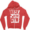 back in the gym Zipper Hoodie