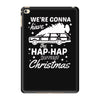we're gonna have the hap hap happiest christmas iPad Mini 4