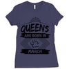 Queens Are Born In March Ladies Fitted T-Shirt