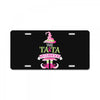 ta ta sisterhood License Plate