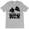 born to run T-Shirt