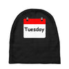 title of day of the week tuesday day of the week Baby Beanies