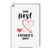 Our First Father's Day! Baby Girl iPad Mini 4
