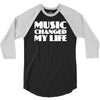 music changed my life 3/4 Sleeve Shirt