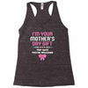 I'm Your Mother's Day Gift, Pop Says You're Welcome Racerback Tank