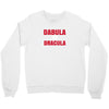 dabula or dracula Crewneck Sweatshirt