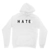 hate Unisex Hoodie