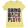 bring back pluto Ladies Fitted T-Shirt
