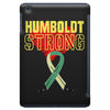 Humboldt Strong iPad Mini