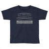 my opinion offended you Toddler T-shirt