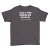 i gave up thinking Youth Tee