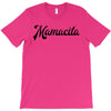 mamacita T-Shirt
