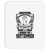 Never Underestimate Dog Rescuer Who Was Born September Mousepad
