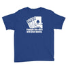 bought this shirt with your money poker Youth Tee