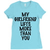 my girlfriend lifts more than you (2) Ladies Fitted T-Shirt