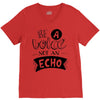 be a voice not an echo V-Neck Tee