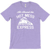 all aboard hot mess express train T-Shirt