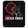 battle ground winner winner chicken dinner Mousepad