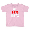 we dem boyz Toddler T-shirt