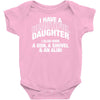 i have a beautiful daughter Baby Onesie
