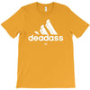 deadass T-Shirt