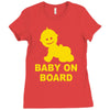 baby on board ! Ladies Fitted T-Shirt