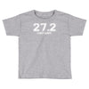 27 i got lost Toddler T-shirt