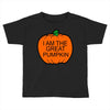 great pumpkin Toddler T-shirt