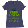 keep calm everything okay Ladies Fitted T-Shirt