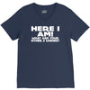 here i am what are your other 2 wishes V-Neck Tee