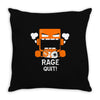 rage quit Throw Pillow