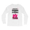 Donna and DynamoS Long Sleeve Shirts