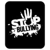 stop bullying Mousepad