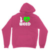 i love weed fun Unisex Hoodie