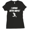 i swing both ways Ladies Fitted T-Shirt