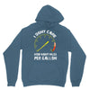 I Don't Care How Many Miles Per Gallon Hoodie