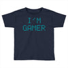 I'm Gamer Toddler T-shirt