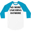 no more unicorns anymore 3/4 Sleeve Shirt
