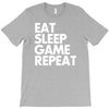 eat sleep game repeat T-Shirt