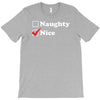 more nice than naughty T-Shirt