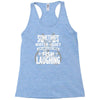 you can almost hear the fish laughing! Racerback Tank