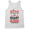 There's This Boy Who Stole My Heart He Calls Me Grandma Tank Top