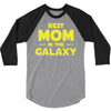 Best Mom in the Galaxy 3/4 Sleeve Shirt