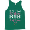 So I'm Stealing His Last Name Tank Top