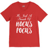 It's Just A Bunch Of Hocus Pocus V-Neck Tee